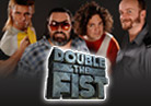 Double the Fist ABC