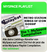MySpace Playlist: die erste MySpace Compilation: Alle deine Lieblingsacts von MySpace auf 2 Cds!