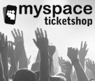 MySpace Ticket Shop