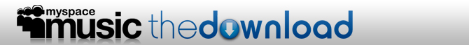 MySpace Music | The Download