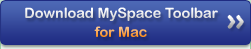 Download MySpace Toolbar for Mac