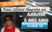 Es tu ami de Remi Gaillard