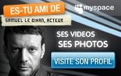 Es tu ami de Samuel Le Bihan 
