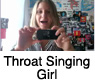 Throat Singing Girl