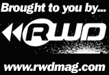 Brought to you by... RWD - www.rwdmag.com